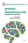 Enfermería en neurorrehabilitación: Empoderando el autocuidado | 9788491130369 | Portada