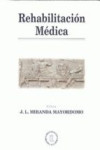 REHABILITACION MEDICA | 9788478853762 | Portada