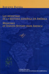 LAS MEDICINAS DE LA HISTORIA ESPAÑOLA EN AMÉRICA | 9788416954247 | Portada