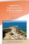 Ingeniería e Ingenieros en la América Hispana | 9788447218363 | Portada