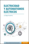 Electricidad y automatismos eléctricos | 9788497324540 | Portada