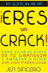 ERES UN CRACK! | 9788416541287 | Portada