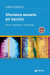 SILICONOMAS MAMARIOS POR INYECCION. CLINICA, DIAGNOSTICO, TRATAMIENTO | 9789873954160 | Portada