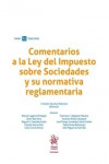 COMENTARIOS A LA LEY DEL IMPUESTO SOBRE SOCIEDADES Y SU NORMATIVA REGLAMENTARIA | 9788491439974 | Portada