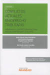 CONFLICTOS ACTUALES EN DERECHO TRIBUTARIO. HOMENAJE A LA PROFESORA DOCTORA MANUELA FERNÁNDEZ JUNQUERA | 9788491521914 | Portada