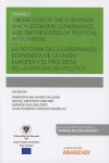LA REFORMA DE LA GOBERNANZA ECONÓMICA DE LA UNIÓN EUROPEA Y EL PROGRESO DE LA INTEGRACIÓN POLÍTICA | 9788491525172 | Portada