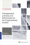 TRANSPARENCIA Y ACCESO A LA INFORMACIÓN EN LAS CORPORACIONES LOCALES | 9788470527401 | Portada