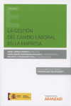 LA GESTIÓN DEL CAMBIO LABORAL EN LA EMPRESA | 9788491523680 | Portada