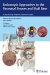 ENDOSCOPIC APPROACHES TO THE PARANASAL SINUSES AND SKULL BASE. A STEP-BY-STEP ANATOMIC DISSECTION GUIDE | 9783132018815 | Portada