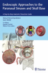 ENDOSCOPIC APPROACHES TO THE PARANASAL SINUSES AND SKULL BASE. A STEP-BY-STEP ANATOMIC DISSECTION GUIDE | 9783132018815 | Portada