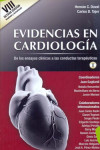 EVIDENCIAS EN CARDIOLOGIA. DE LOS ENSAYOS CLINICOS A LAS CONDUCTAS TERAPEUTICAS, 2 VOLS. | 9789879838884 | Portada