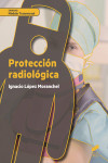 Protección radiológica | 9788490774953 | Portada