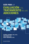 Guía para la evaluación y el tratamiento de las adicciones | 9788491131700 | Portada