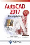 AUTOCAD 2017. CURSO PRÁCTICO | 9788499646923 | Portada