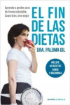 EL FIN DE LAS DIETAS | 9788448023195 | Portada