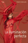 La iluminación perfecta | 9788441538771 | Portada