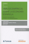 ANÁLISIS EMPÍRICOS SOBRE LA ECONOMÍA ESPAÑOLA. ENSAYOS EN HOMENAJE A JOSEP LLUIS RAYMOND BARA | 9788491526780 | Portada