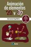 ANIMACIÓN DE ELEMENTOS 2D Y 3D | 9788494568381 | Portada