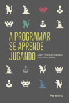 A programar se aprende jugando | 9788428337274 | Portada