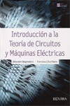 INTRODUCCION A LA TEORIA DE CIRCUITOS Y MAQUINAS ELECTRICAS | 9788416898329 | Portada
