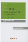 REFLEXIONES JURÍDICAS SOBRE CUESTIONES ACTUALES | 9788491523208 | Portada