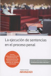 LA EJECUCIÓN DE SENTENCIAS EN EL PROCESO PENAL | 9788491526919 | Portada