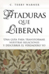ATADURAS QUE LIBERAN | 9788490613542 | Portada