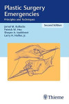 PLASTIC SURGERY EMERGENCIES. PRINCIPLES AND TECHNIQUES | 9781626231153 | Portada