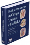 TECNICAS OPERATORIAS EN CIRUGIA TORACICA Y ESOFAGICA | 9789585426108 | Portada