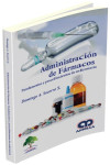 ADMINSITRACION DE FARMACOS. FUNDAMENTOS Y PROCEDIMIENTOS DE ENFERMERIA | 97895889507549 | Portada