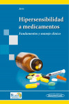 Hipersensibilidad a medicamentos. Fundamentos y manejo clínico | 9789500695381 | Portada
