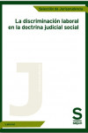 La discriminación laboral en la doctrina judicial social | 9788417009267 | Portada