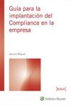 GUÍA PARA LA IMPLANTACIÓN DEL COMPLIANCE EN LA EMPRESA | 9788490902400 | Portada