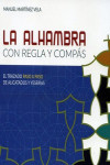 LA ALHAMBRA CON REGLA Y COMPÁS | 9788494664335 | Portada