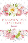 PENSAMIENTOS Y CLARIDADES | 9788491126683 | Portada