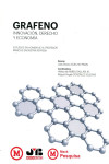 Grafeno. Innovación, Derecho y economía | 9788494725227 | Portada