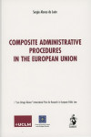 COMPOSITE ADMINISTRATIVE PROCEDURES IN THE EUROPEAN UNION | 9788498903300 | Portada