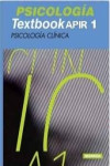 Textbook APIR Psicología Vol.1. Psicología clínica | 9788416042760 | Portada