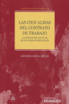 Las cien almas del contrato de trabajo. La formación secular de sus rasgos esenciales | 9788491527121 | Portada