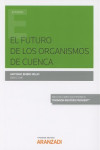 EL FUTURO DE LOS ORGANISMOS DE CUENCA | 9788491771791 | Portada