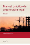Manual práctico de arquitectura legal 1 | 9789874000491 | Portada