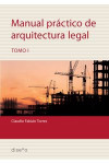 Manual práctico de arquitectura legal 1 | 9789874000491 | Portada