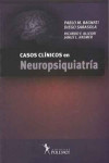 CASOS CLÍNICOS EN NEUROPSIQUIATRÍA | 9789876490818 | Portada