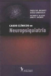 CASOS CLÍNICOS EN NEUROPSIQUIATRÍA | 9789876490818 | Portada