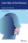 COLOR ATLAS OF ORAL DISEASES. DIAGNOSIS AND TREATMENT | 9783137170044 | Portada
