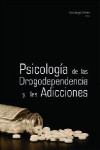 Psicología de las drogodependencias y las adicciones | 9789875918603 | Portada