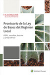 PRONTUARIO DE LA LEY DE BASES DEL RÉGIMEN LOCAL LRBRL, CONSULTAS, DOCTRINA Y JURISPRUDENCIA | 9788470527432 | Portada