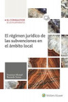 REGIMEN JURIDICO DE LAS SUBVENCIONES EN EL ÁMBITO LOCAL | 9788470527494 | Portada