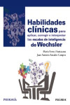 Habilidades clínicas para aplicar, corregir e interpretar las escalas de inteligencia de Wechsler | 9788436837865 | Portada