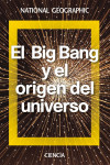 EL BIG BANG Y EL ORIGEN DEL UNIVERSO | 9788482986548 | Portada